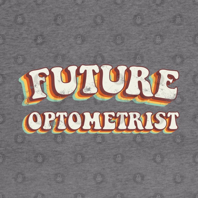 Future Optometrist - Groovy Retro 70s Style by LuneFolk